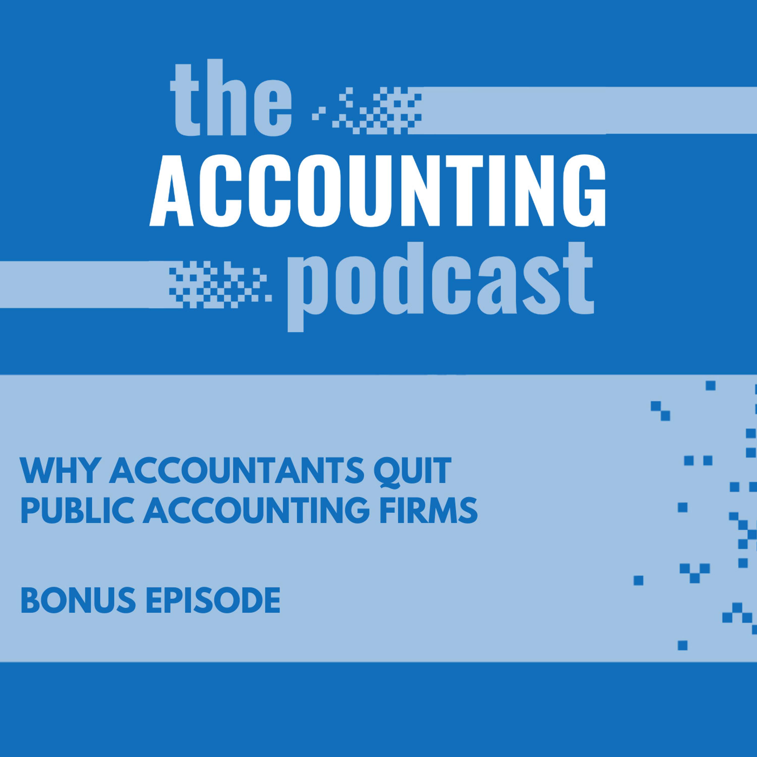 Why Accountants Quit Public Accounting Firms