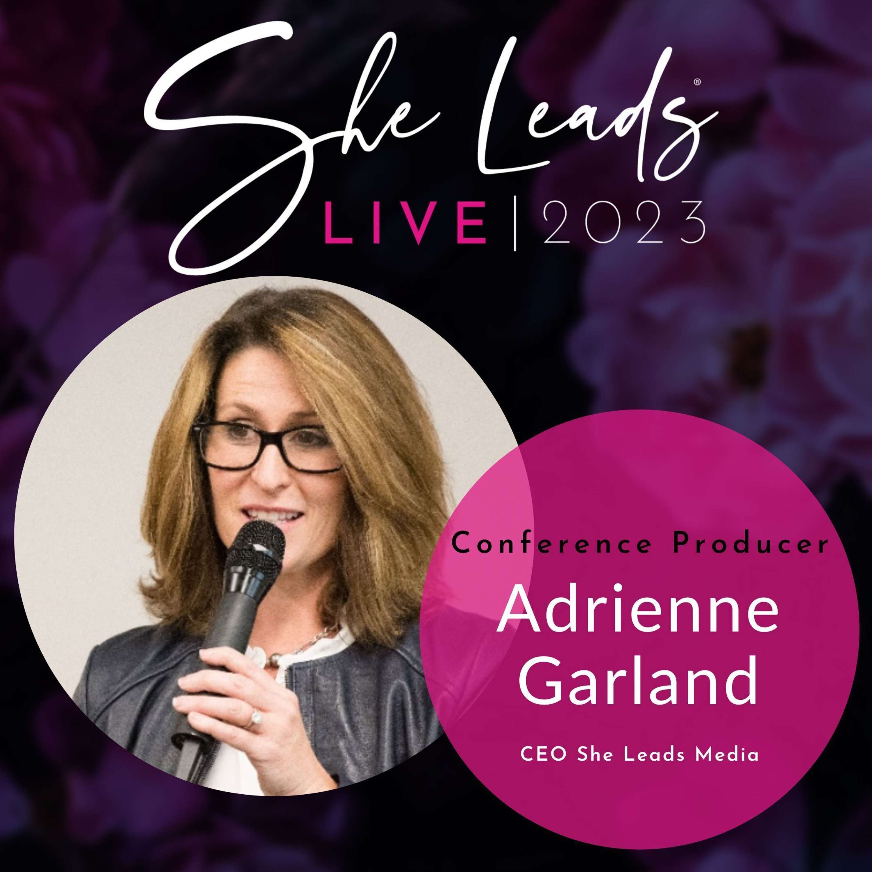 Join Me at She Leads LIVE 2023 In NYC!