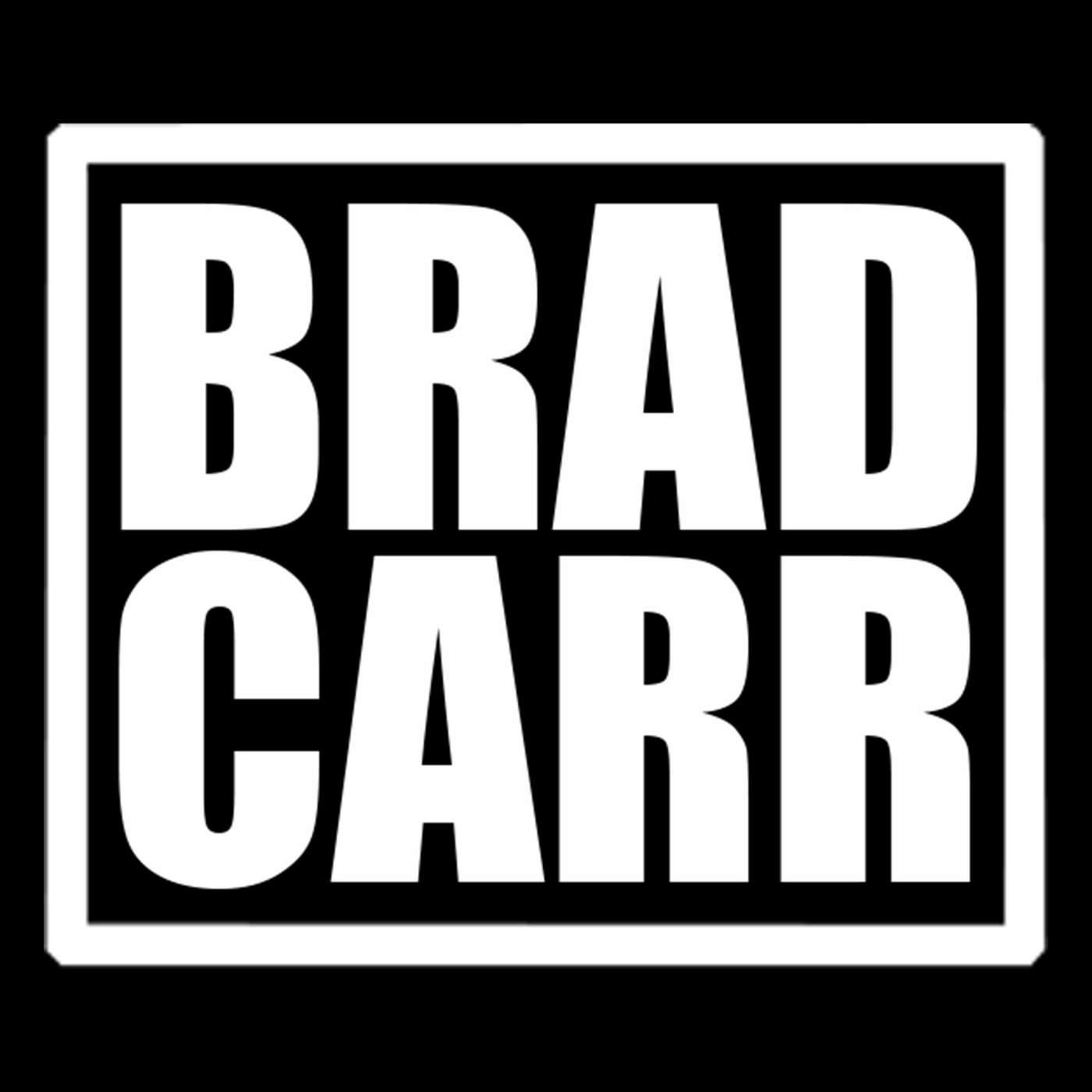Brad Carr Podcast