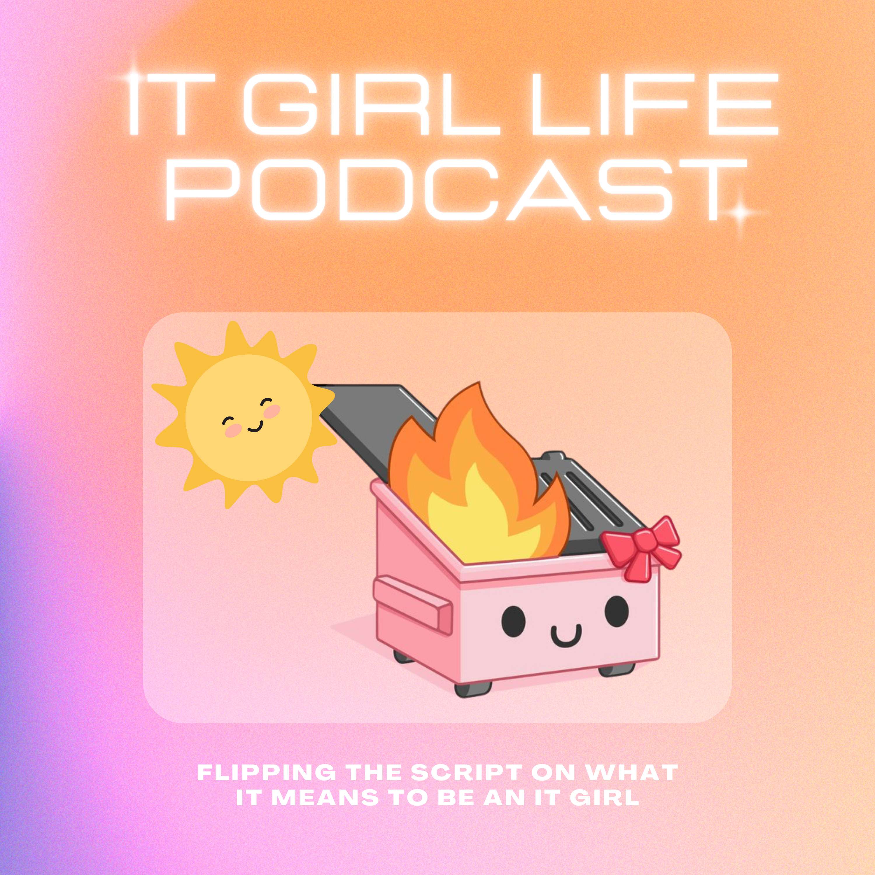 The IT Girl Life