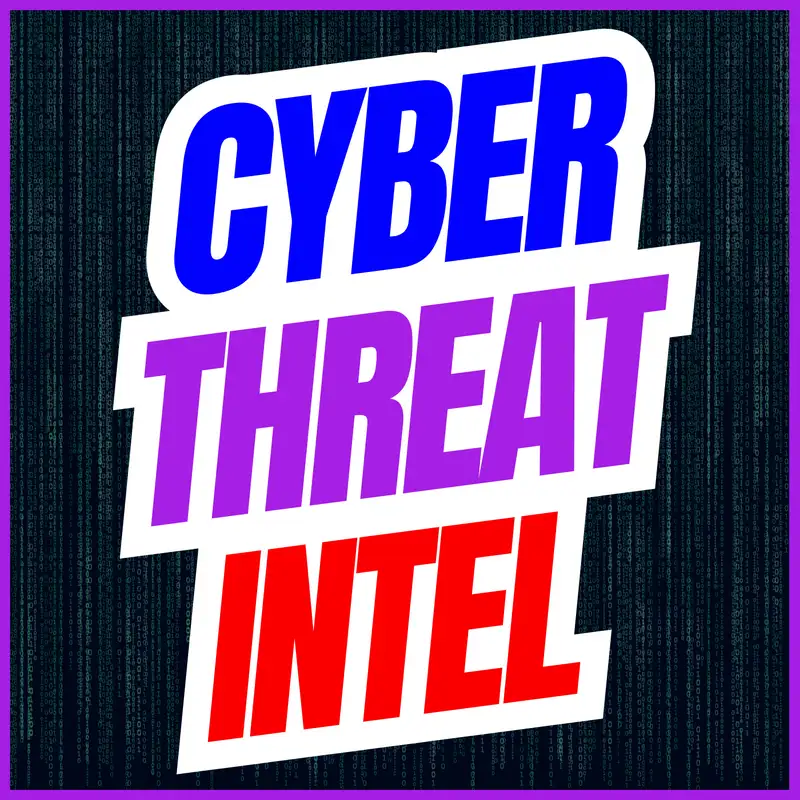 Cyber Threat Intel