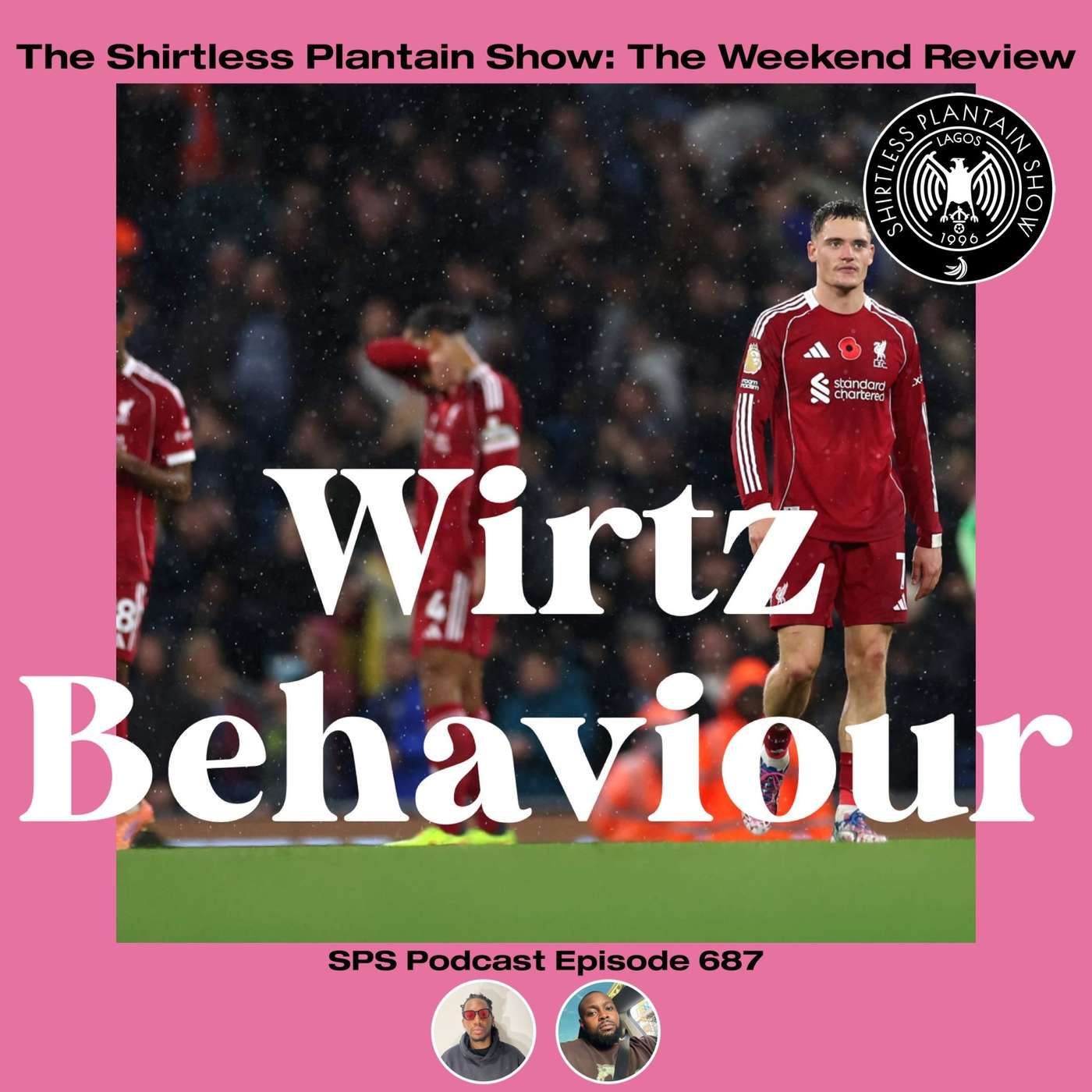 Wirtz Behaviour | SPS Podcast Episode 687