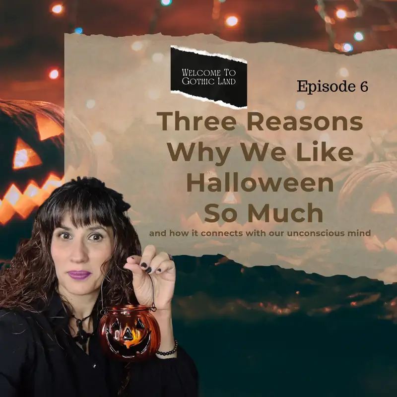3 Reasons Why We Like Halloween So Much – Welcome to Gothic Land #6