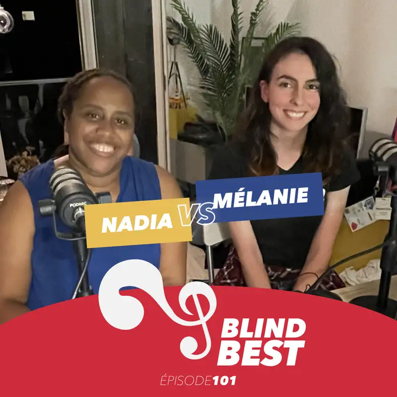 [n°101] Nadia vs. Mélanie : chouchous, loulous et SON POP-ROCK