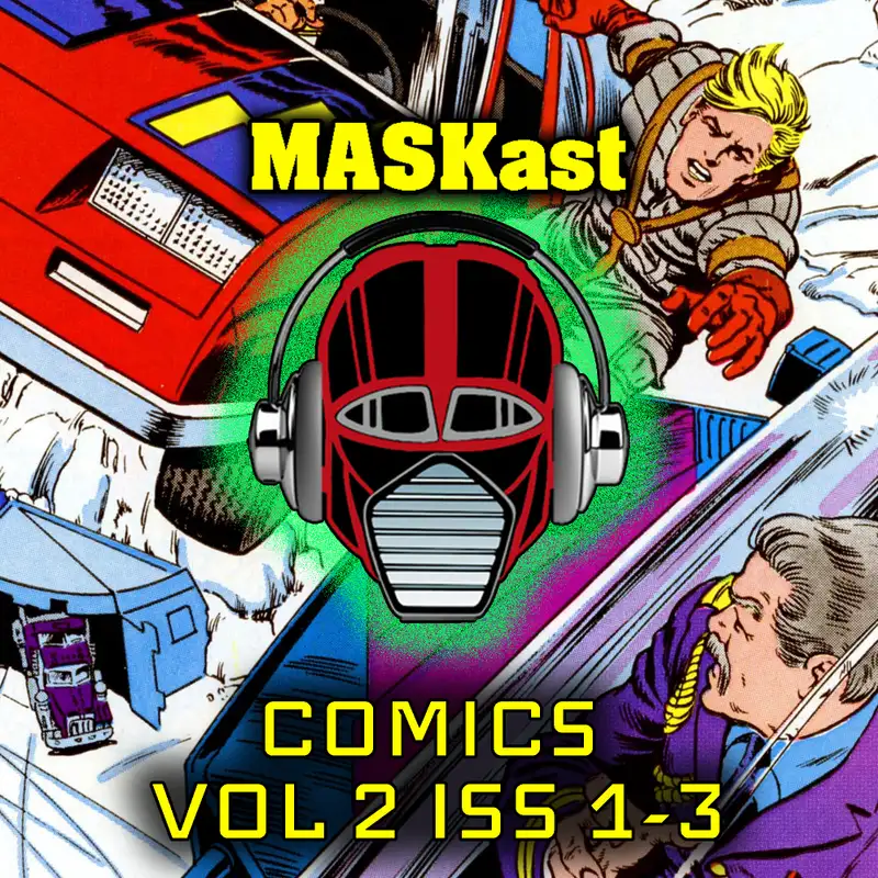MASKast 79 - Comics Vol 2 Iss 1-3