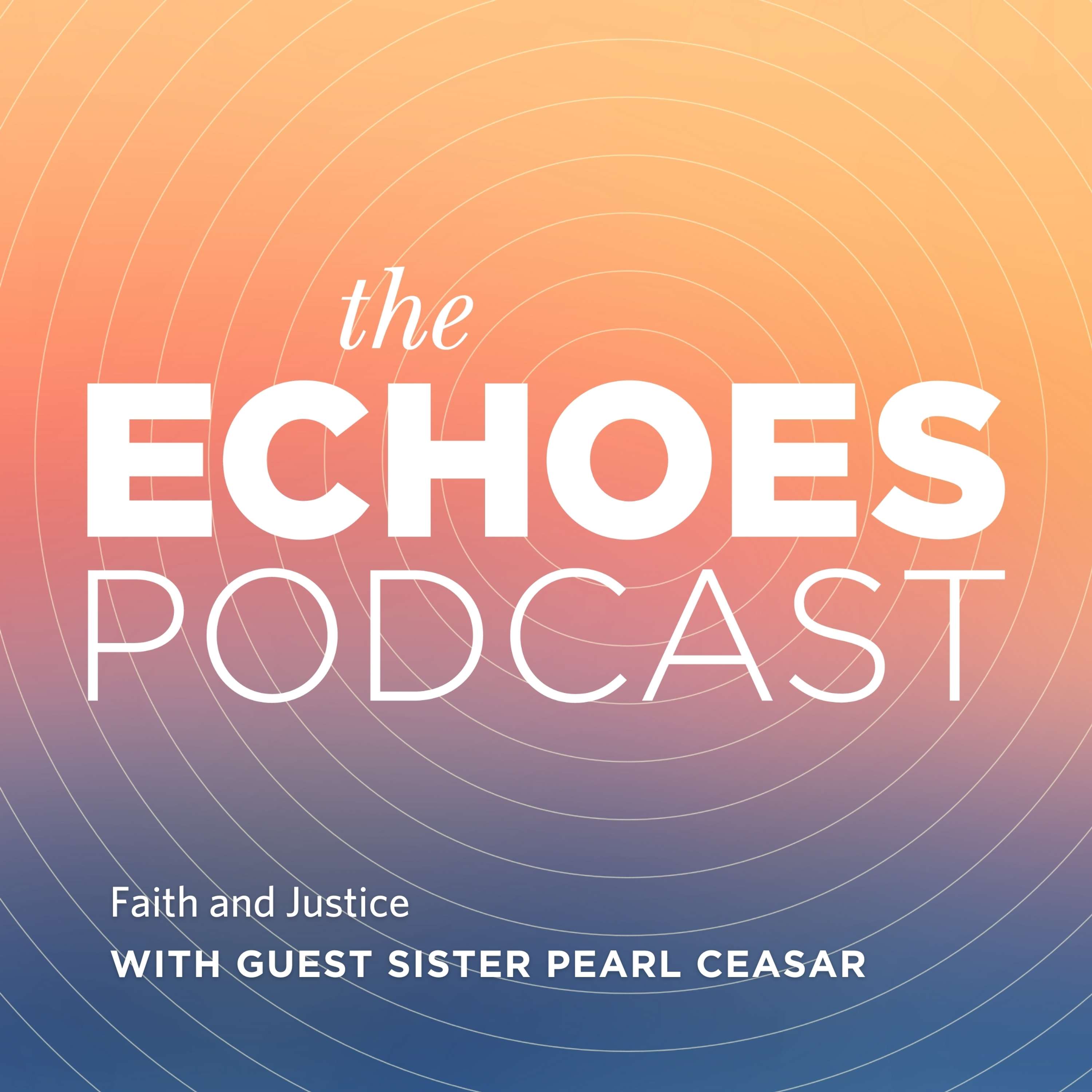 The Echoes Podcast