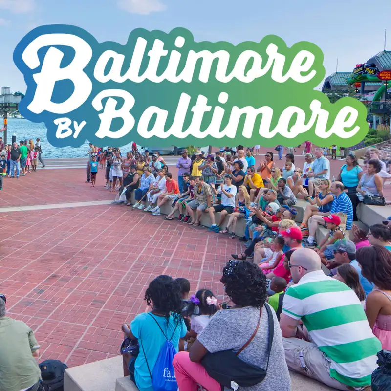 Baltimore By Baltimore 2022: Embracing Art and Culture with Larry Whaddup, Deverick Murray, and More