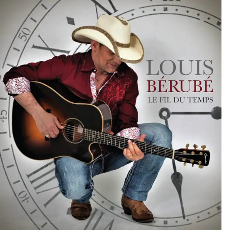 MUSIQUE - Louis Berubé au Fil du temps