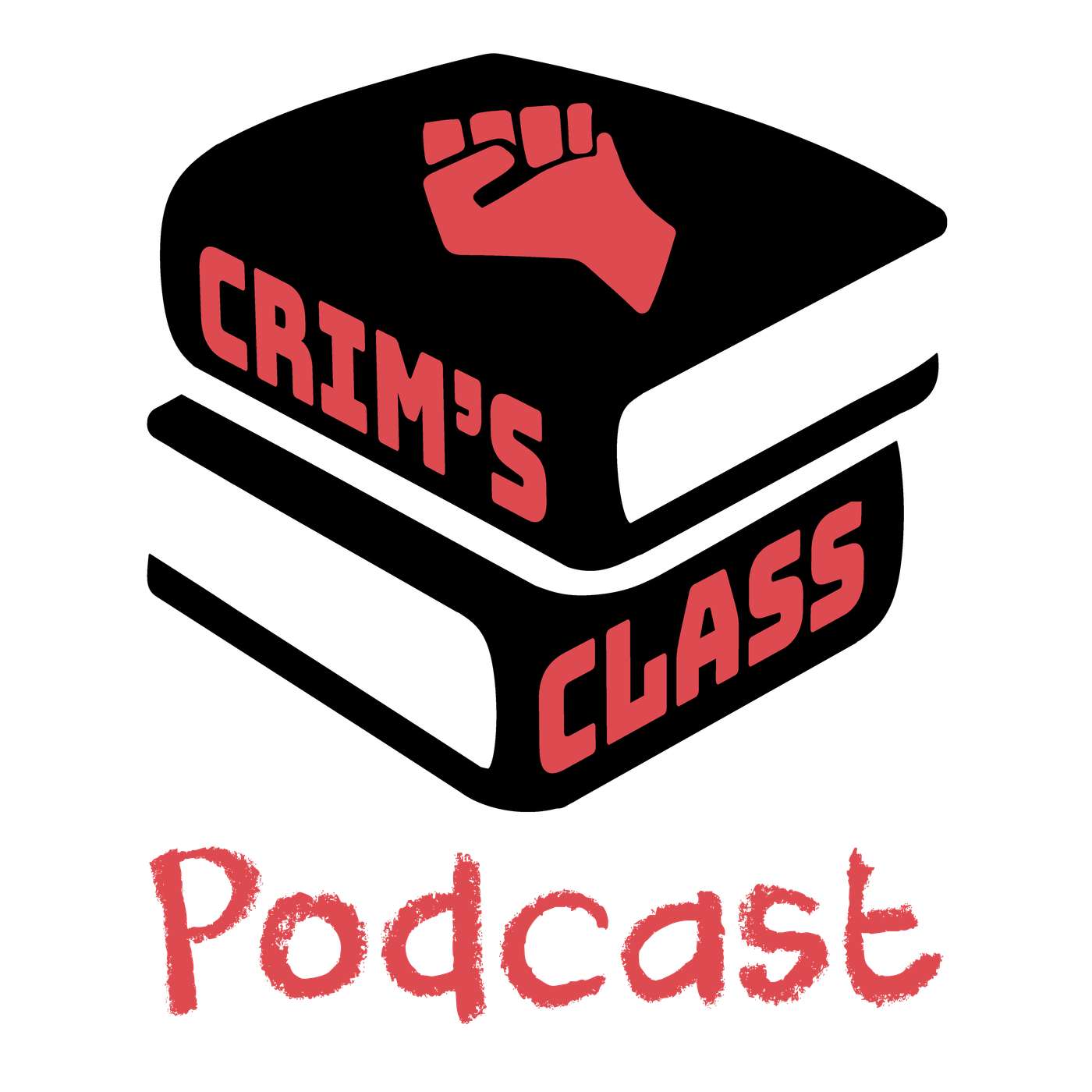 The Crim’s Class Podcast
