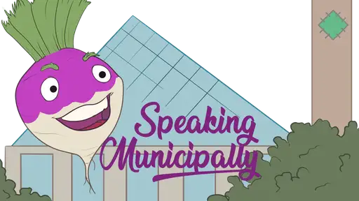 Speaking Municipally
