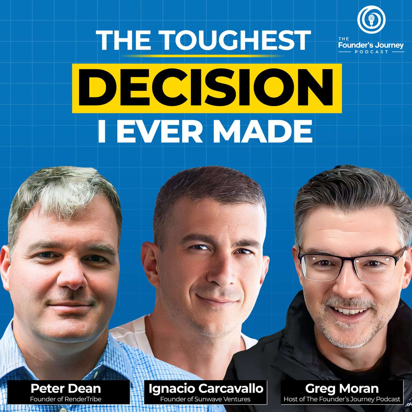 How to Make the Right Call When Everything Is on the Line | TFJ E48