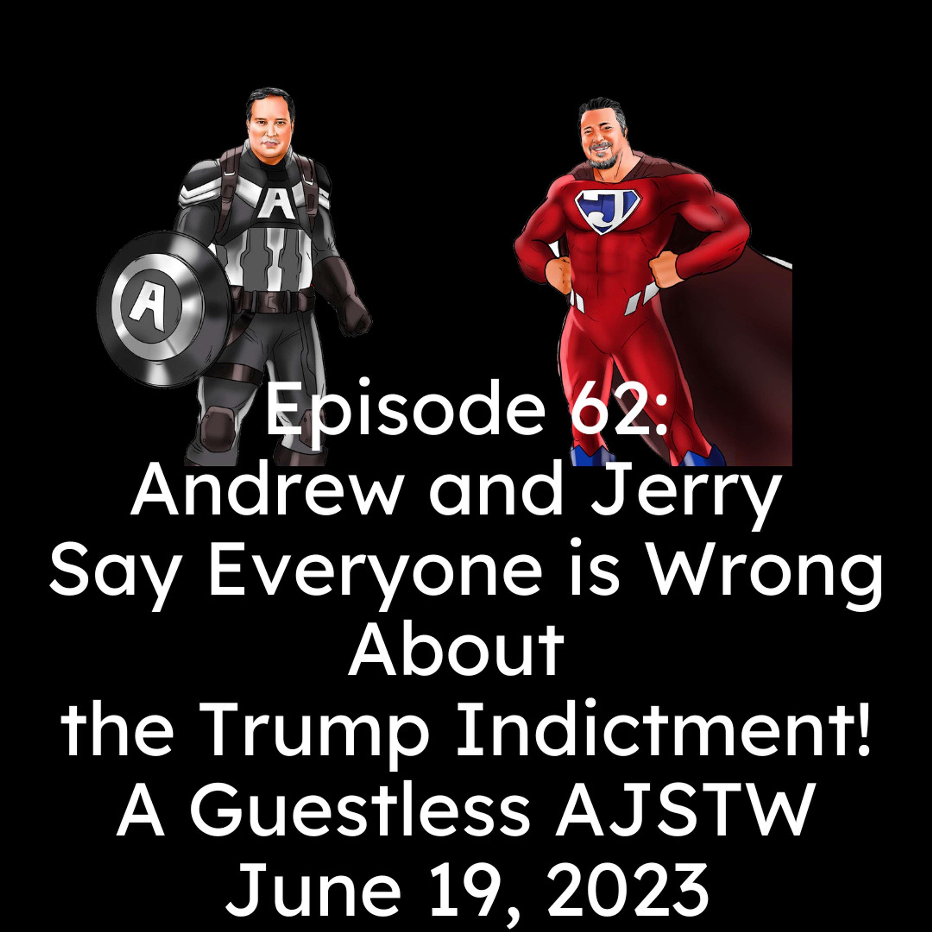 Andrew and Jerry Save The World!