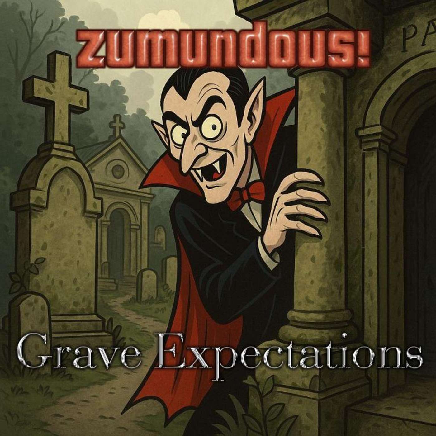 Episode 30: Grave Expectations Episode 30: Grave Expectations