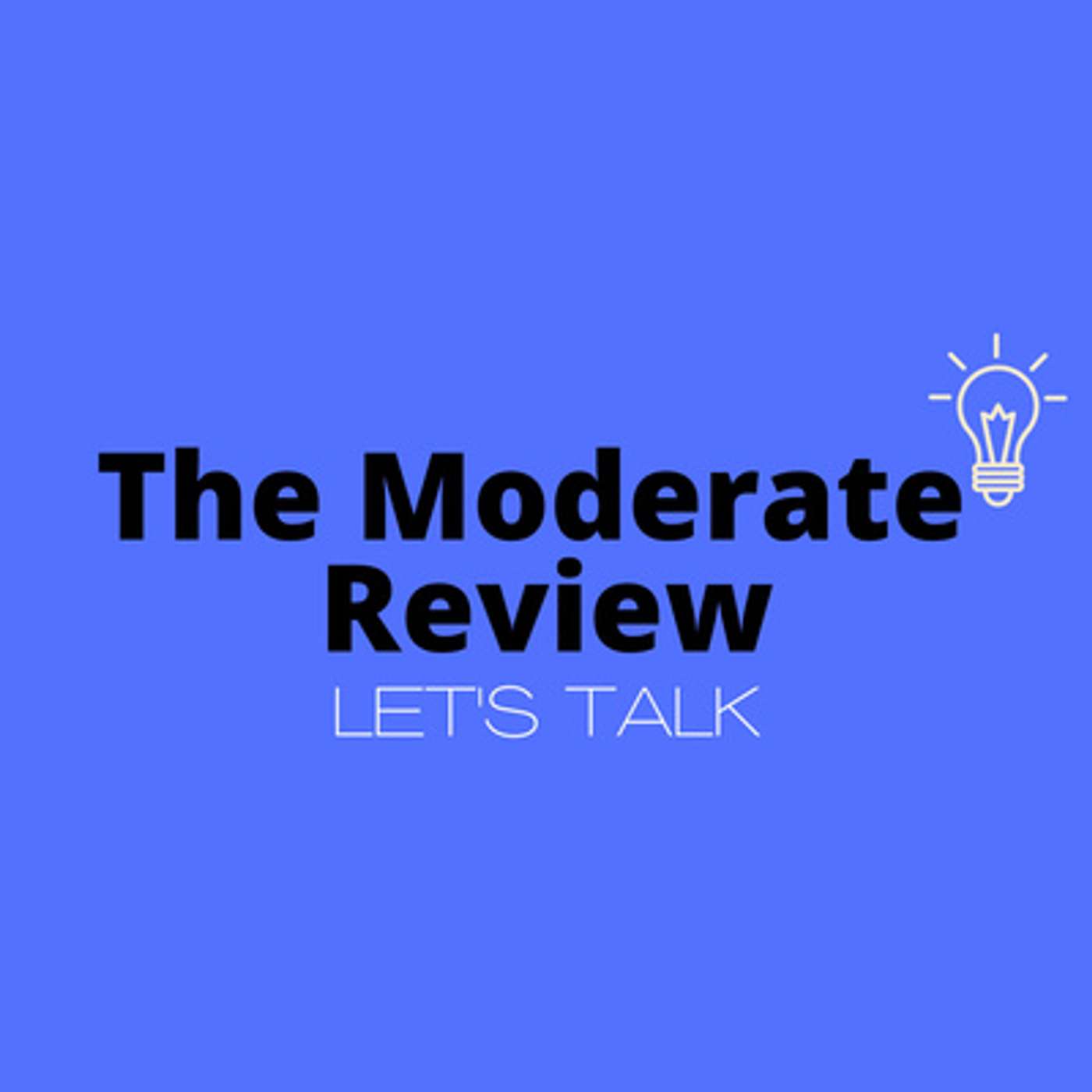 The Moderate Review