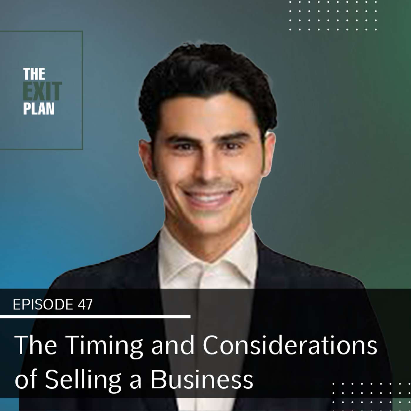 The Timing and Considerations of Selling a Business with Nicholas Spezio episode artwork