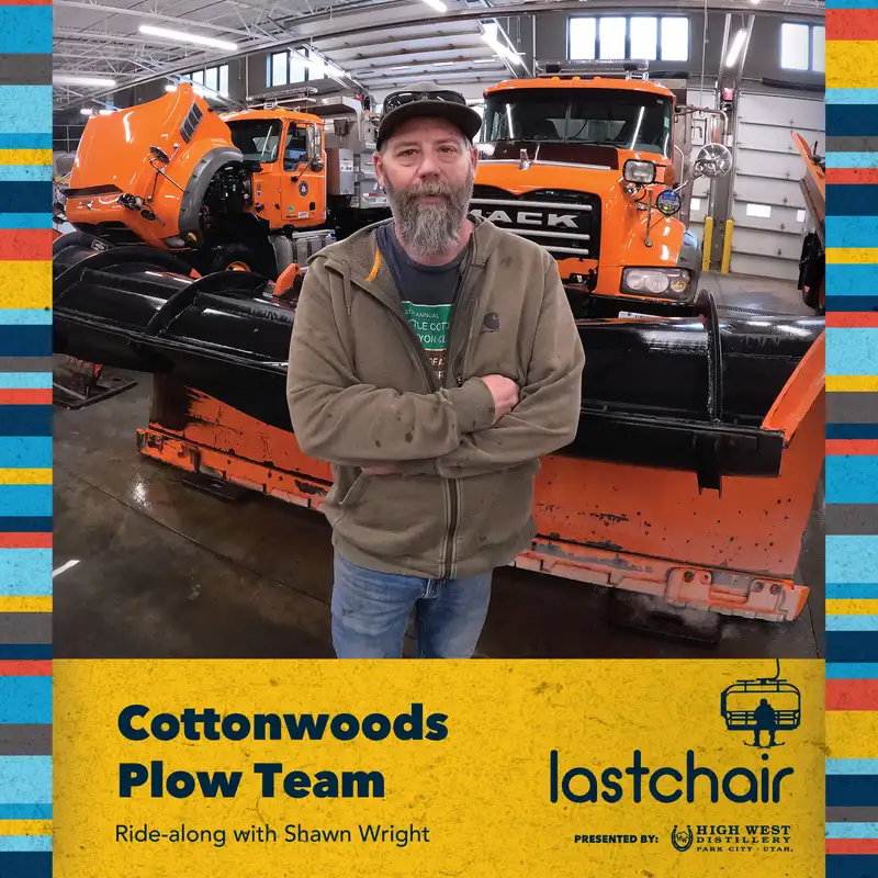 SE4EP11 (Bonus) - Cottonwoods Plow Team: Ride-along with Shawn Wright