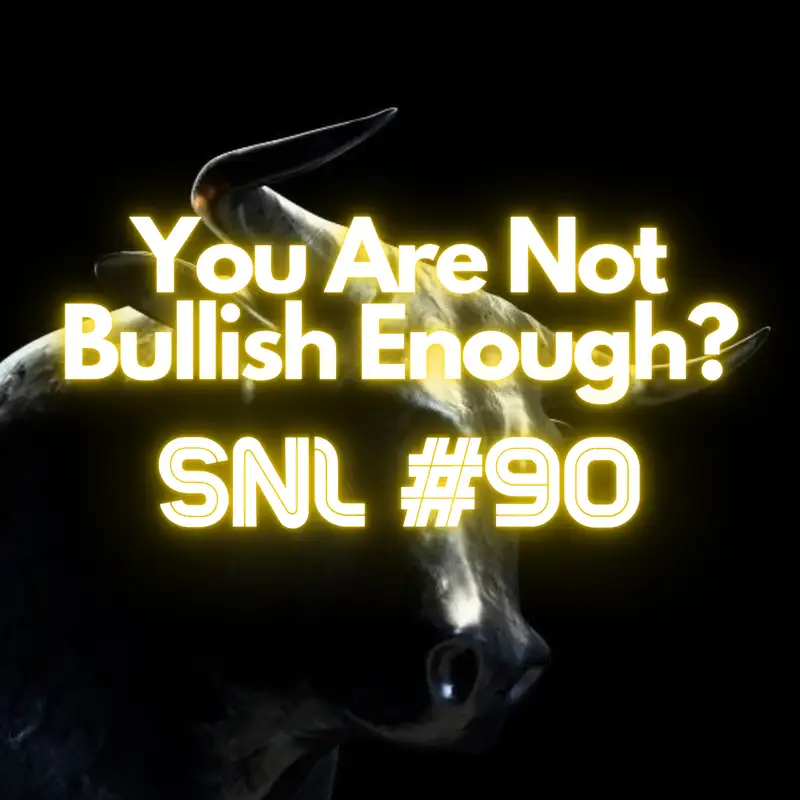 Stacker News Live #90: You Are Not Bullish Enough?