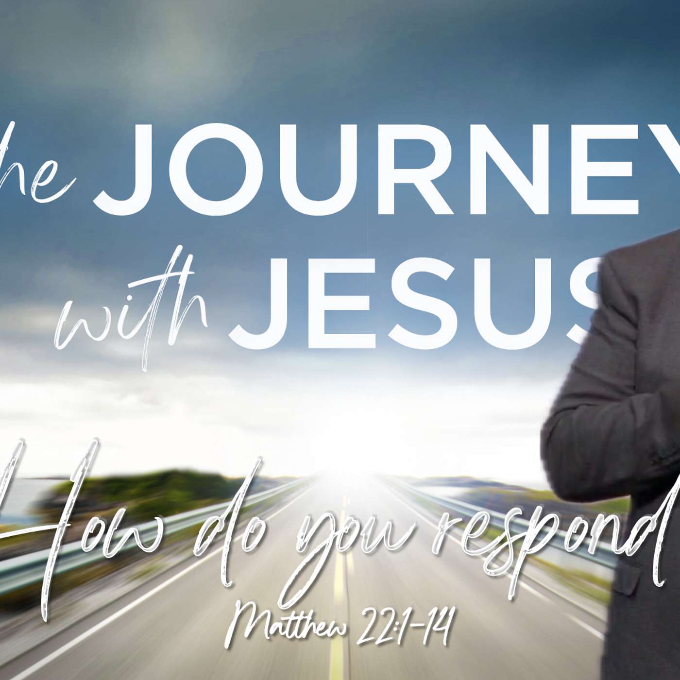 How do you respond to the invitation? Matthew 22:1-14