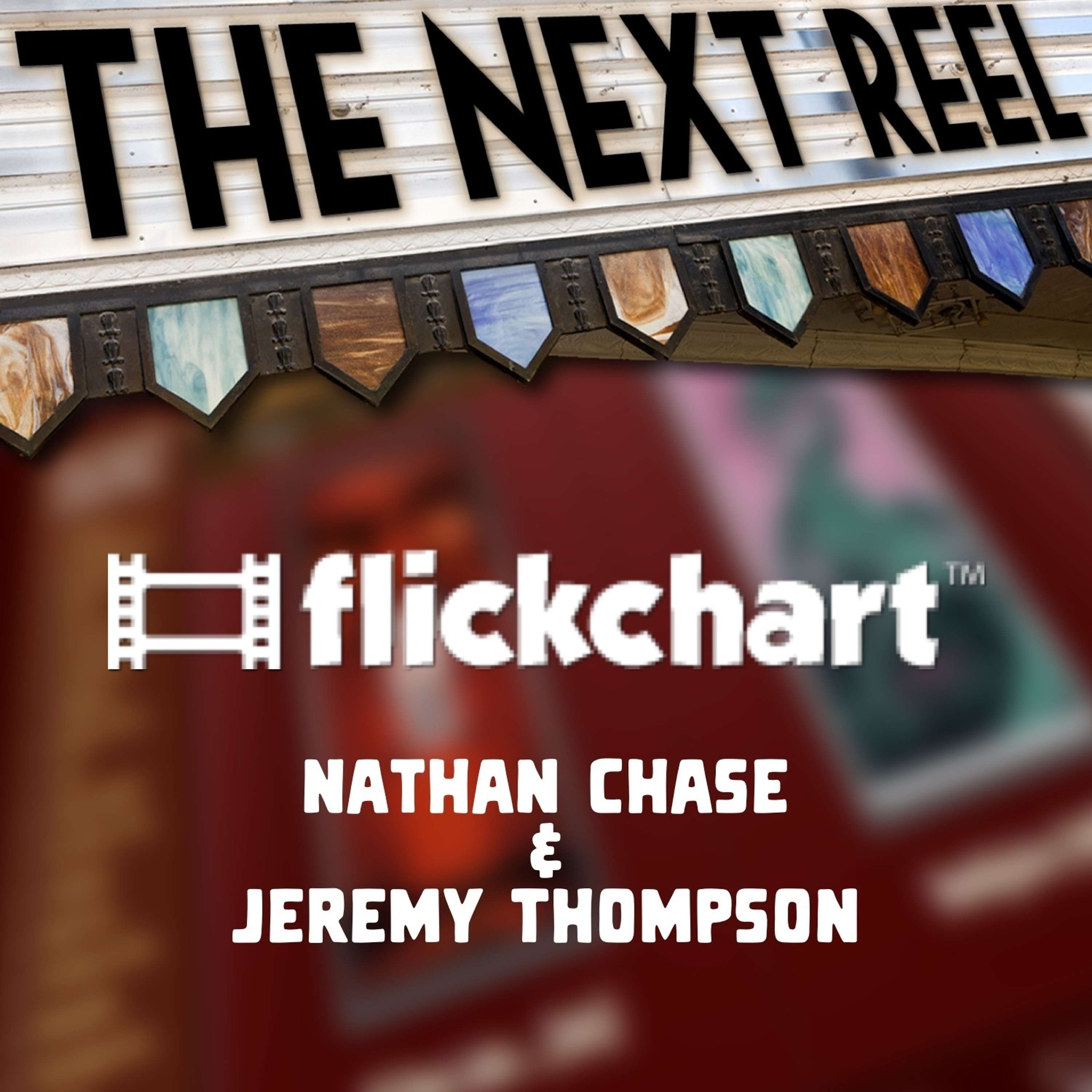 The Next Reel Film Podcast