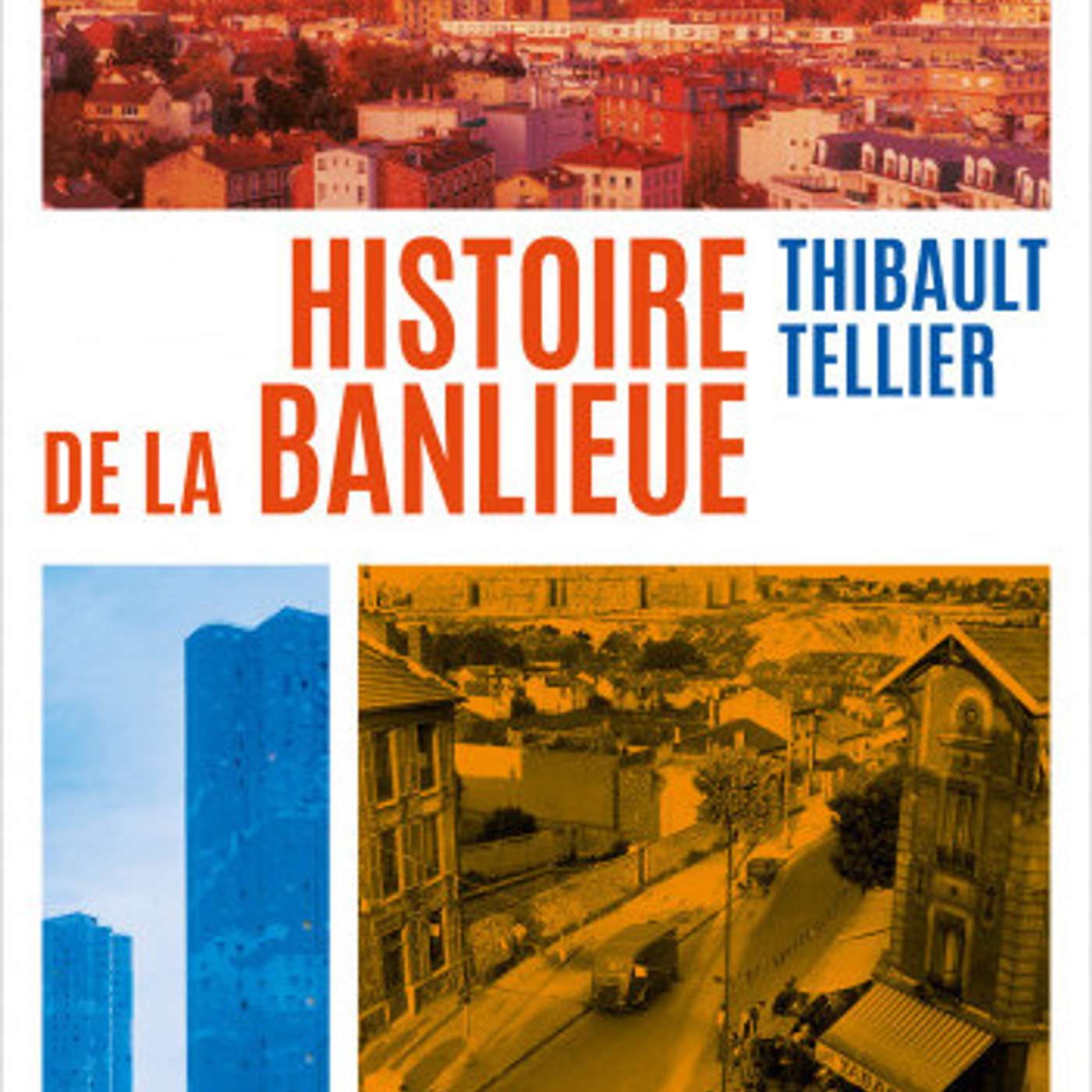 Histoire de la banlieue (part 1) - La Fabrique Urbaine #85