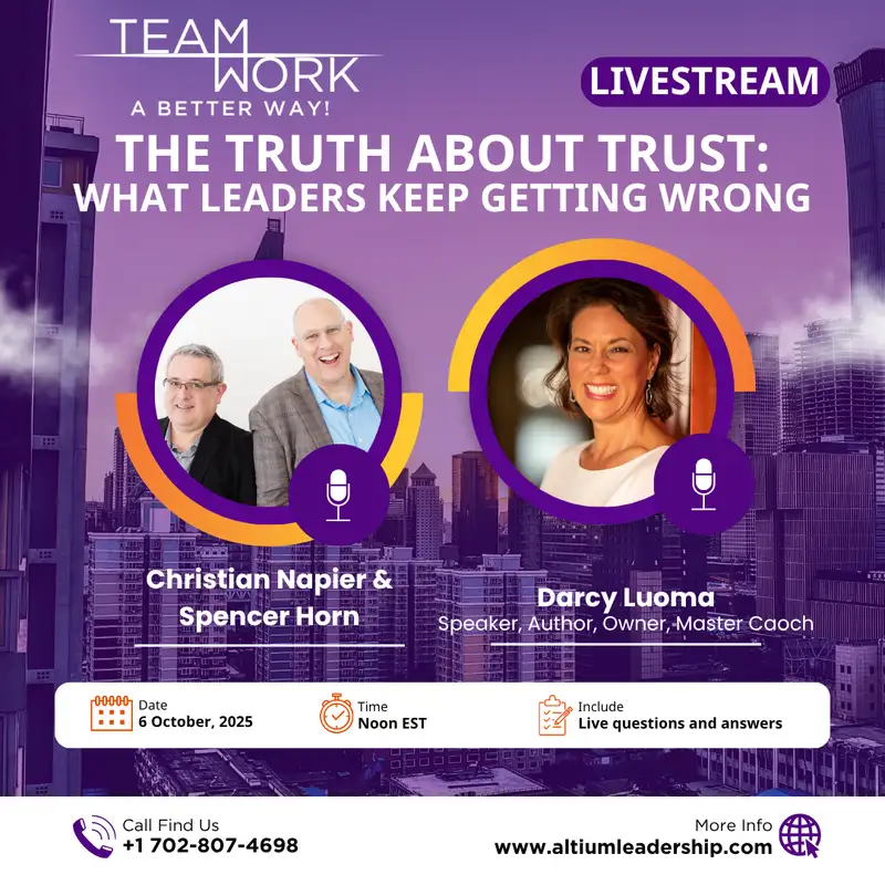 The Truth About Trust: What Leaders Keep Getting Wrong