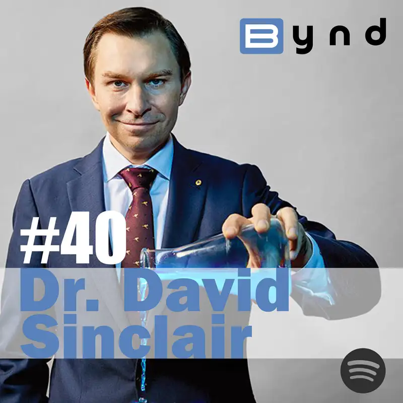 040 - Dr. David Sinclair PhD - The Secret to Reverse Aging.