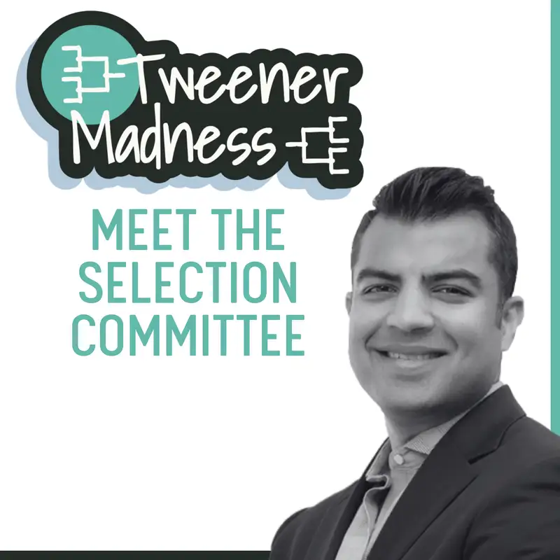 Tweener Madness! Meet the Selection Committee: Nikin Shah