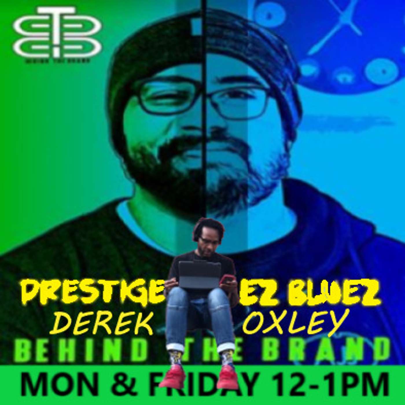 Behind the Brand with Preston Wilson & EZ: Bluez Derek Oxley