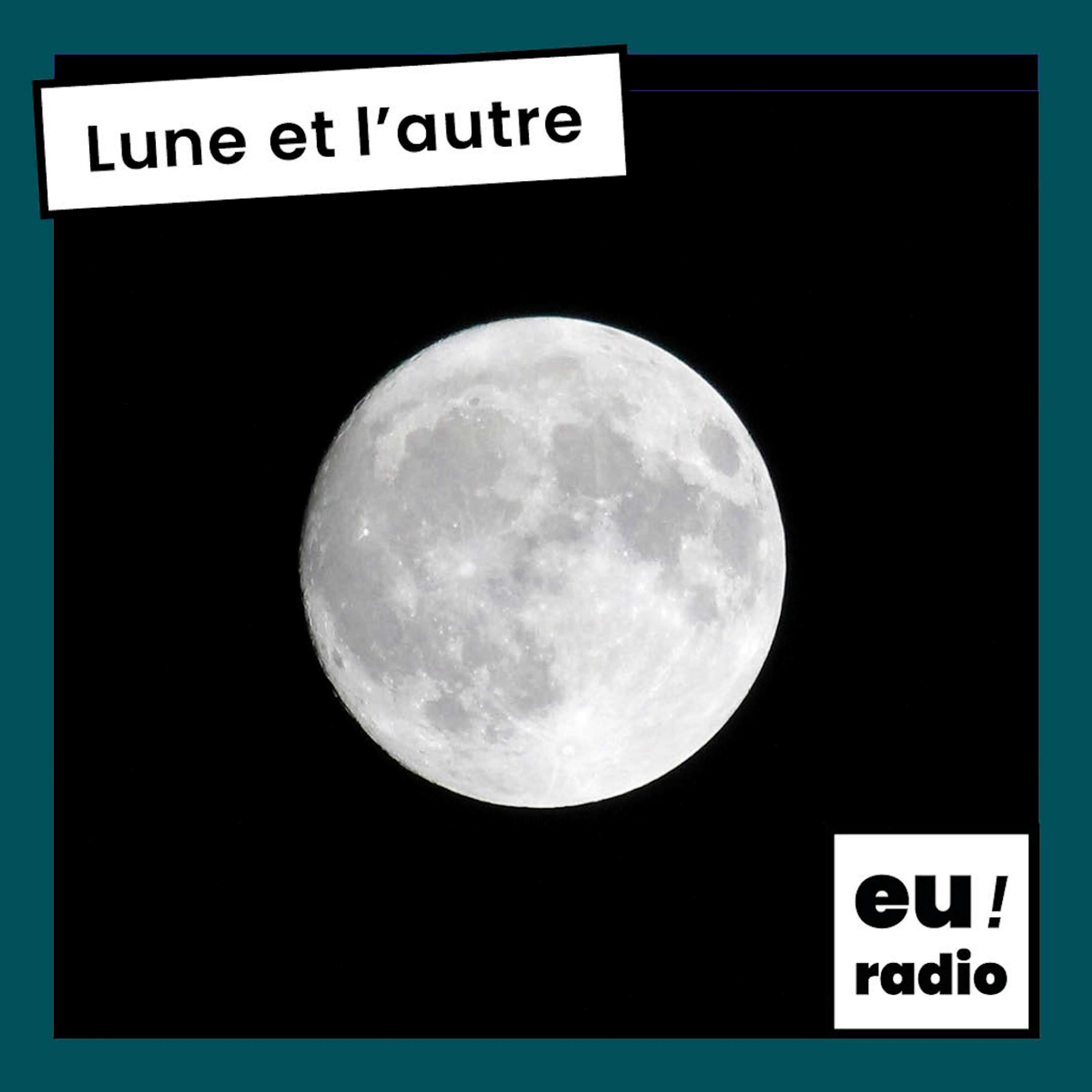 Lune et l'autre