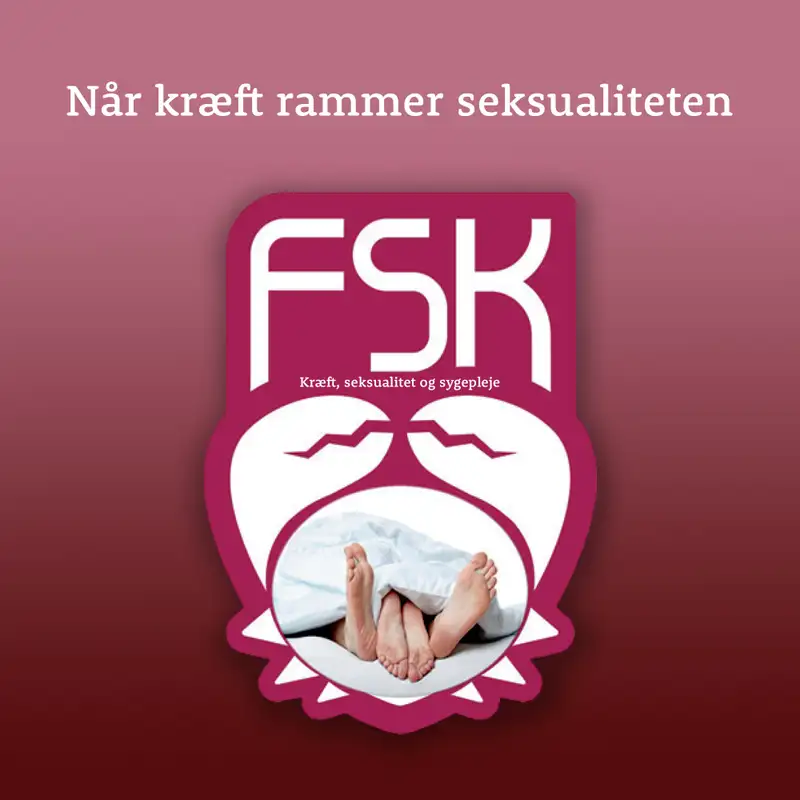 Når kræft rammer seksualiteten