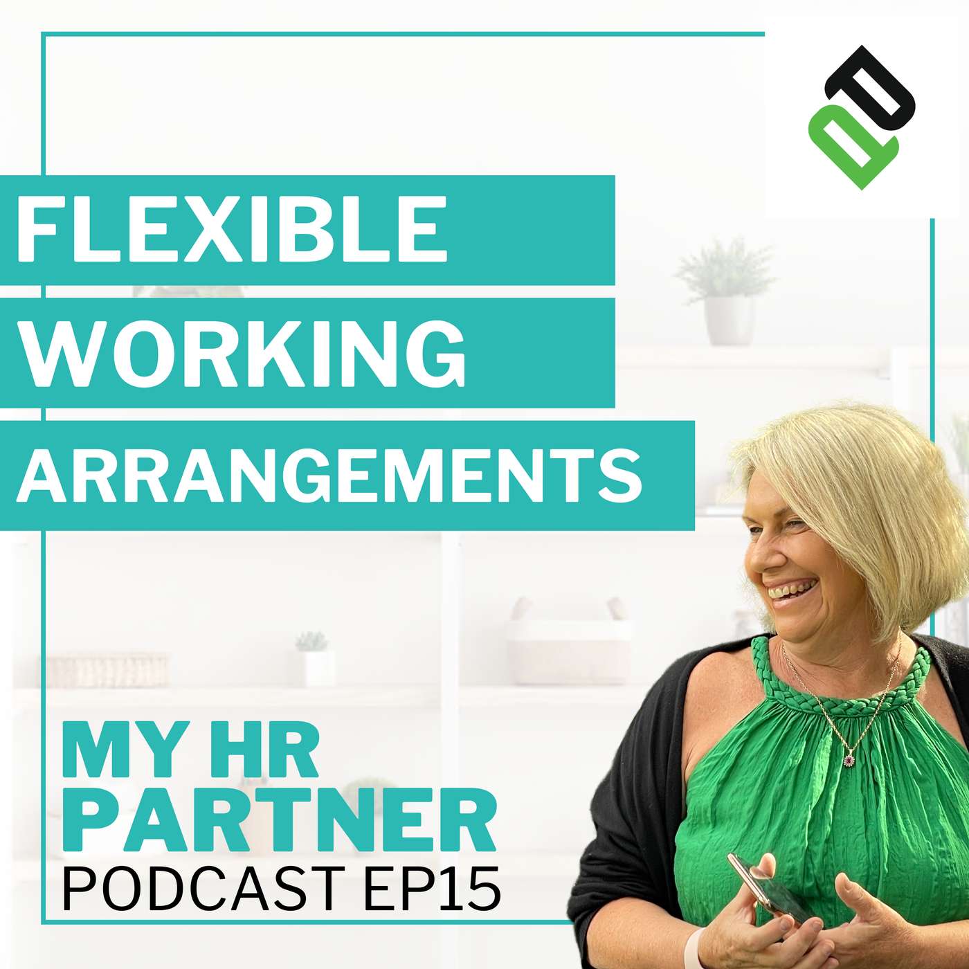 Flexible Working Arrangements Flexible Working Arrangements