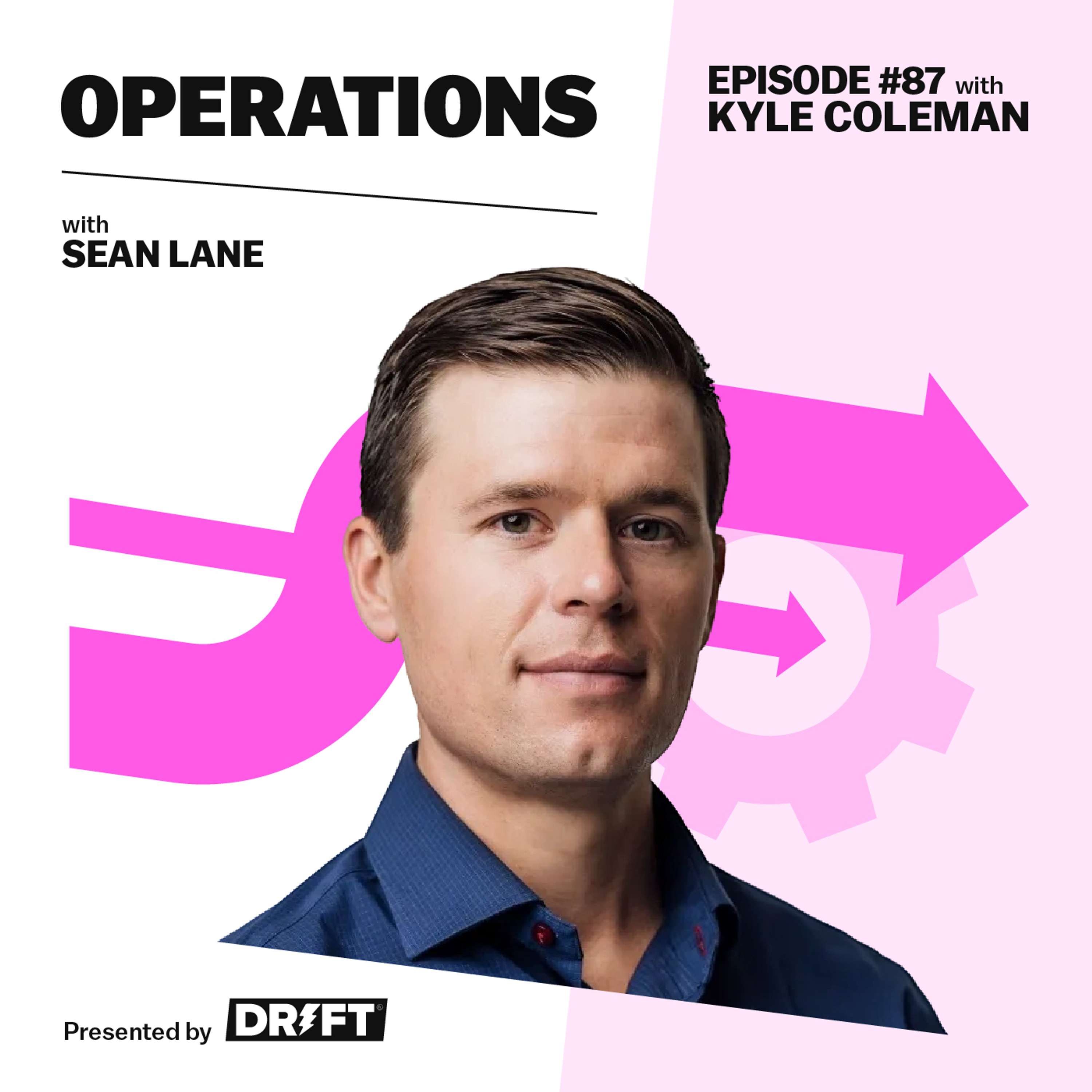 How Hypergrowth Companies "Run Revenue" with Clari's Kyle Coleman - podcast episode cover