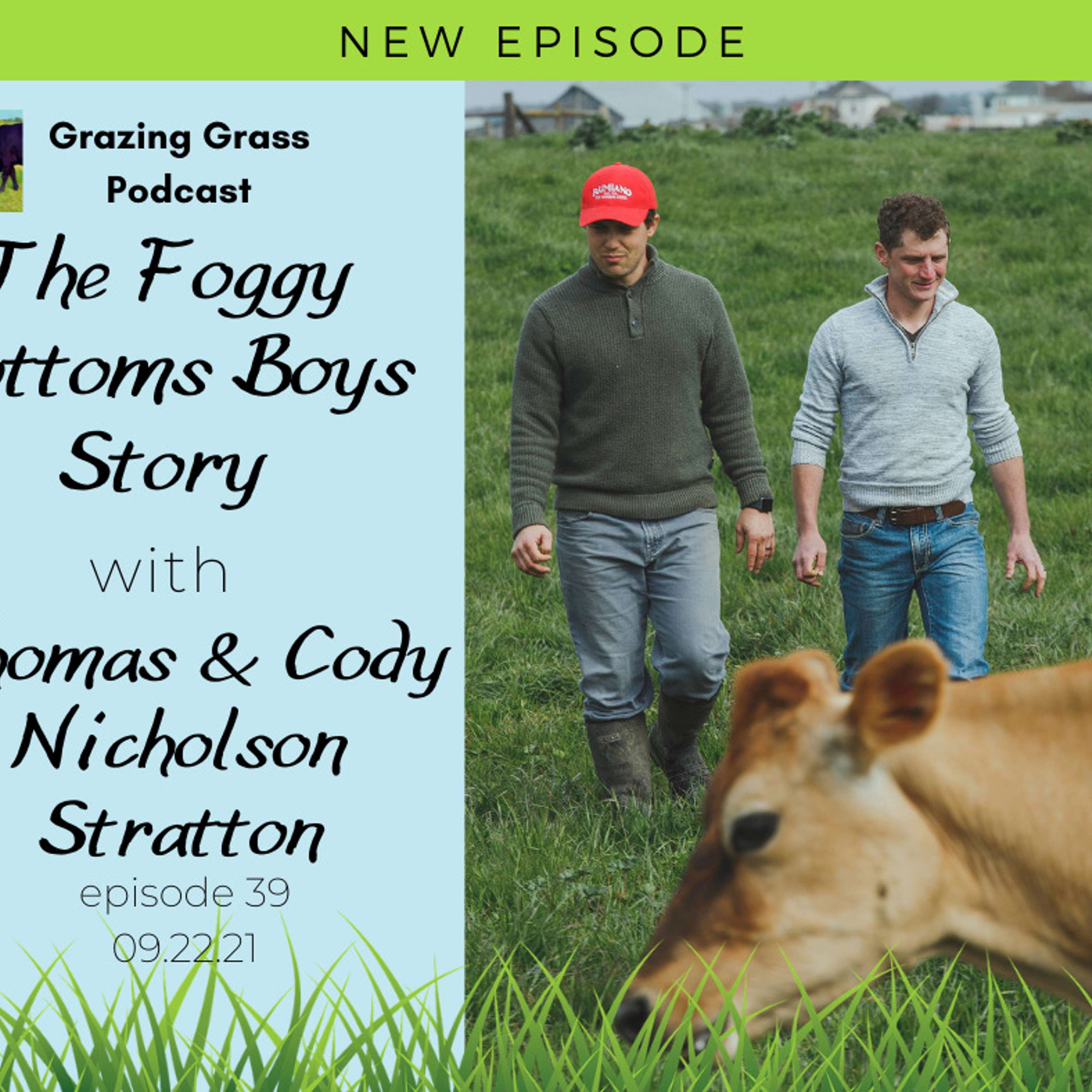 e39. The Foggy Bottoms Boys Story