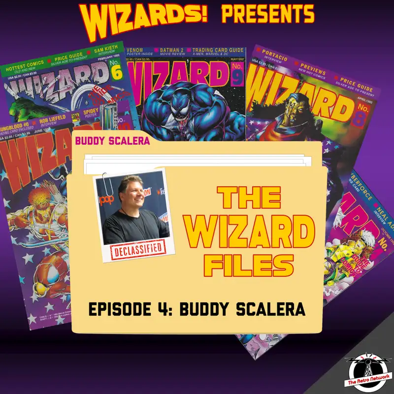 The WIZARD Files | Episode 4: Buddy Scalera