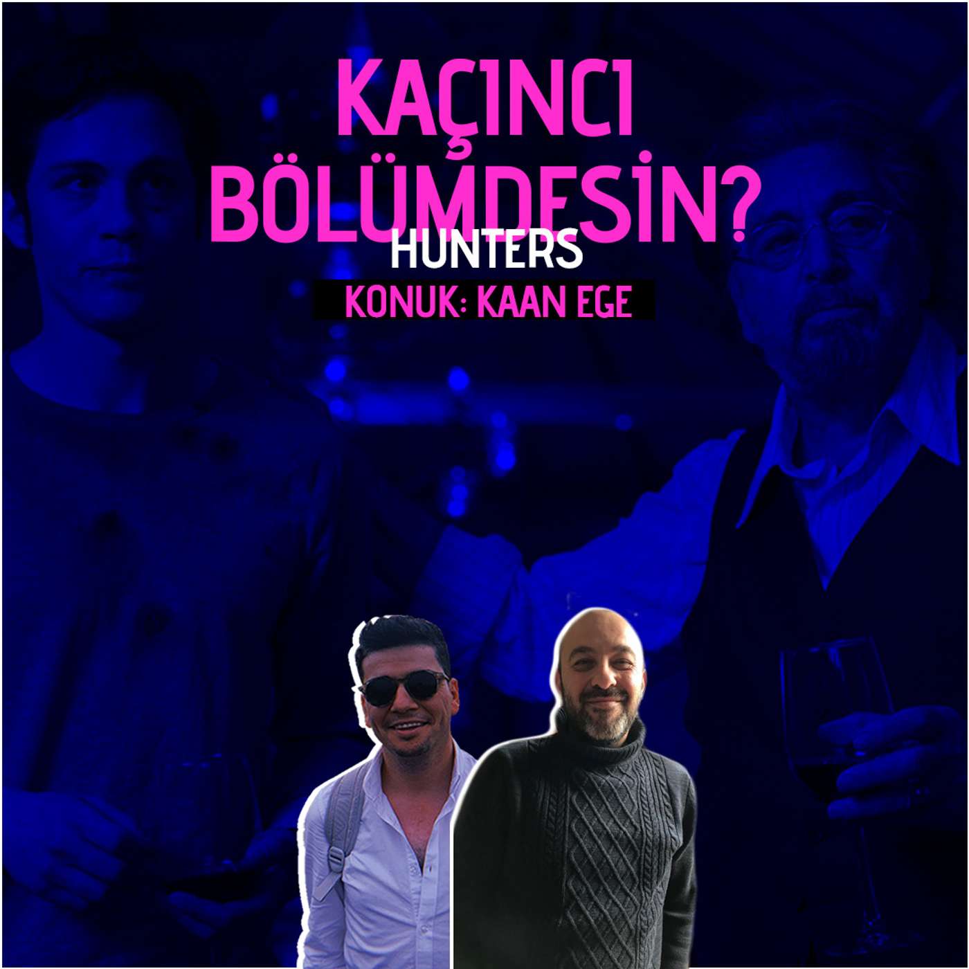 Kaan Ege Seçti: Hunters episode artwork