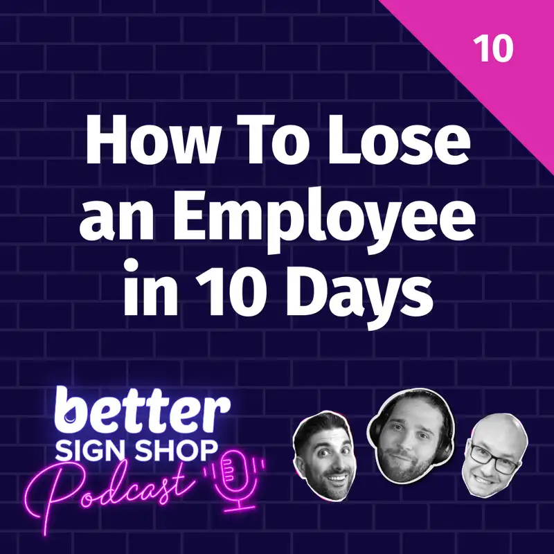 How to Lose an Employee in 10 Days: Lessons on Building A Killer Team // Jeff Sherman 