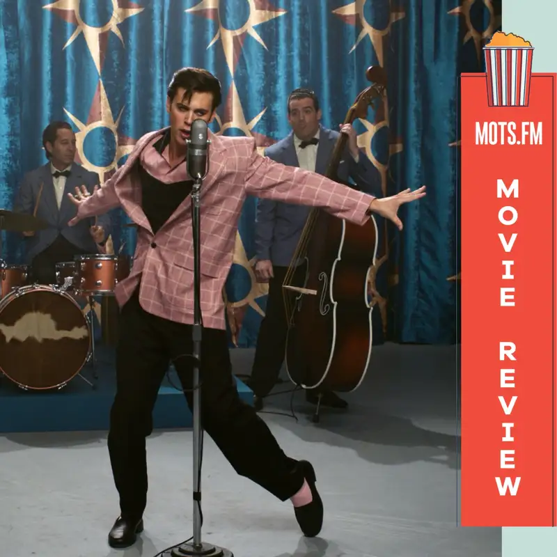 Pivotal Music Experiences, Bad Tomatoes, and Elvis (2022) Review!
