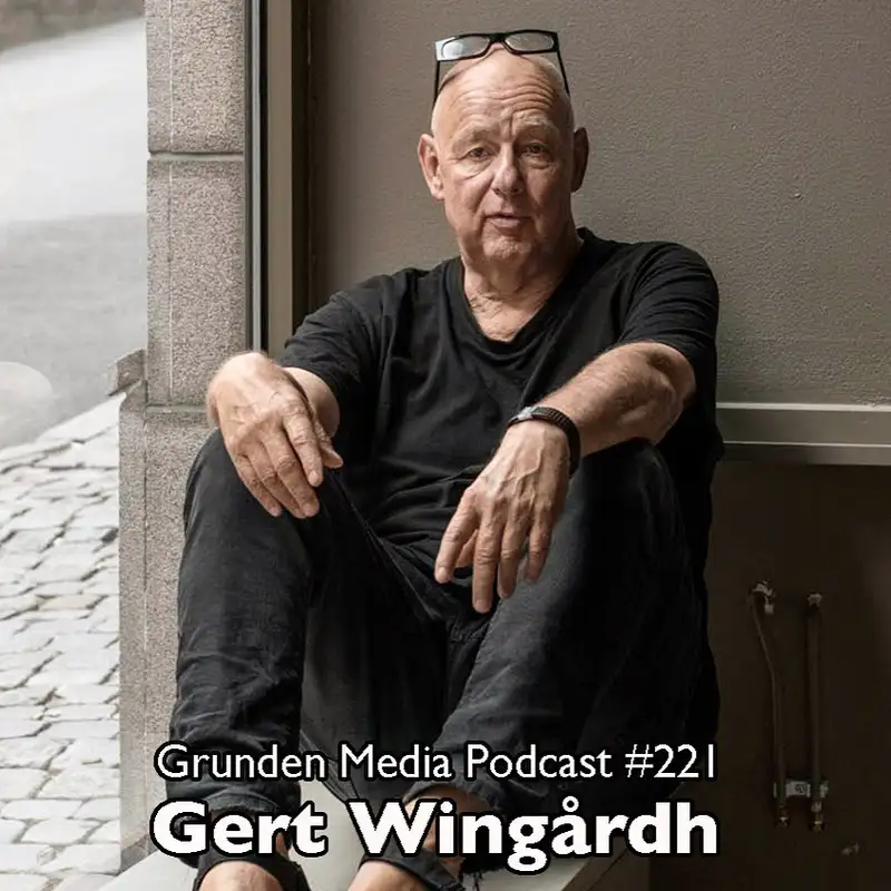 #221 – Gert Wingårdh