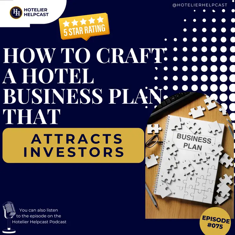How to Craft a Hotel Business Plan That Attracts Investors-75