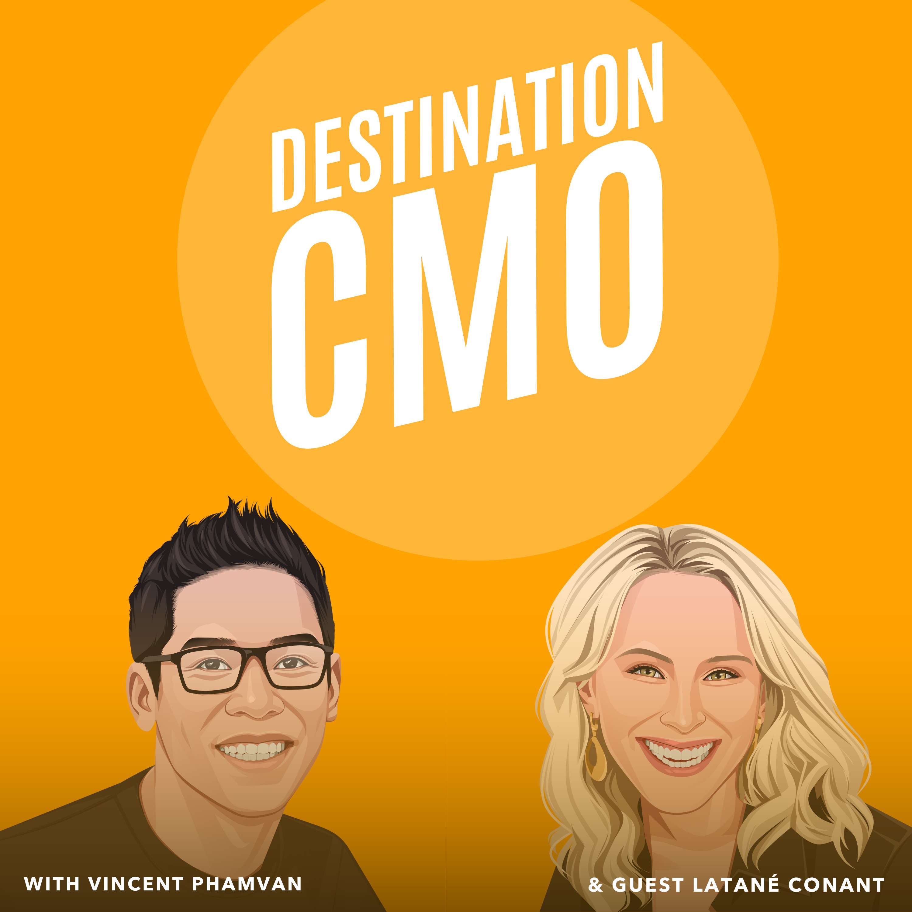 Destination CMO with Vincent Phamvan