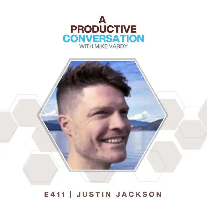 FROM THE VAULT: Justin Jackson talks about Making and Modifying