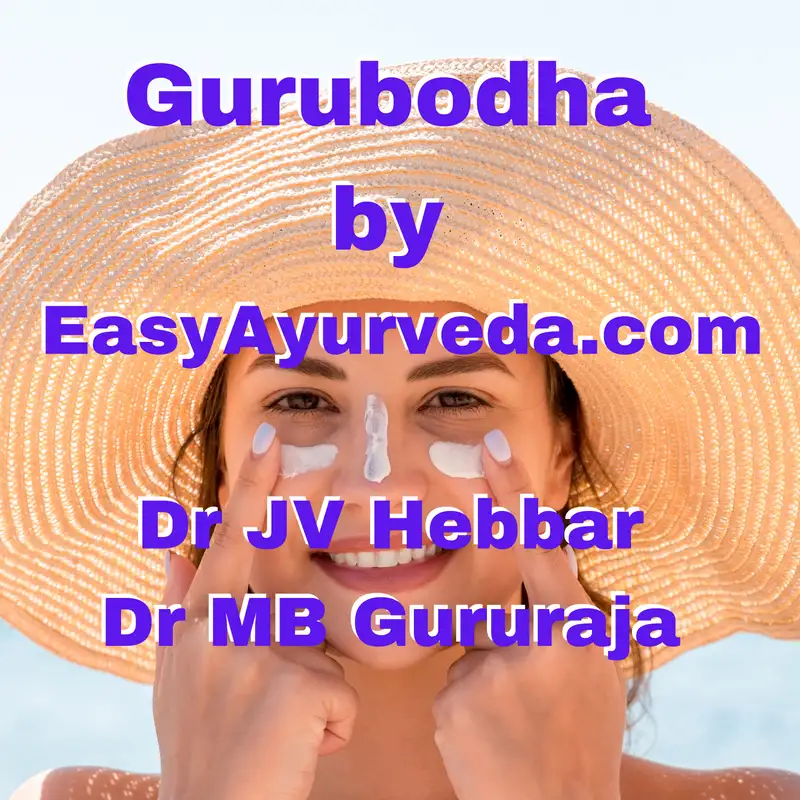 Gurubodha 46: Insect bite vs. food allergy rashes | Actinic Keratosis | Ayurvedic Sunscreen etc.