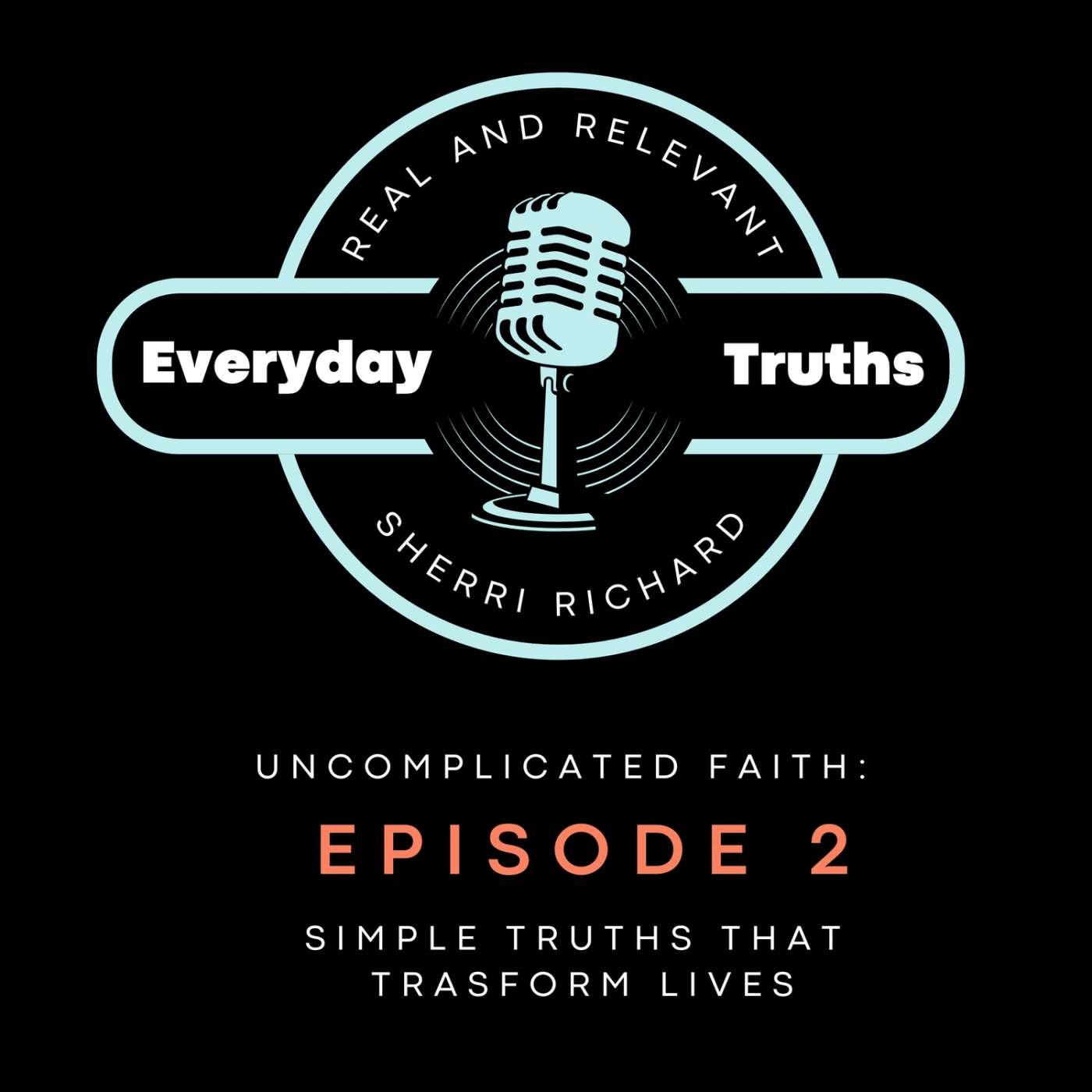 Everyday Truths Podcast