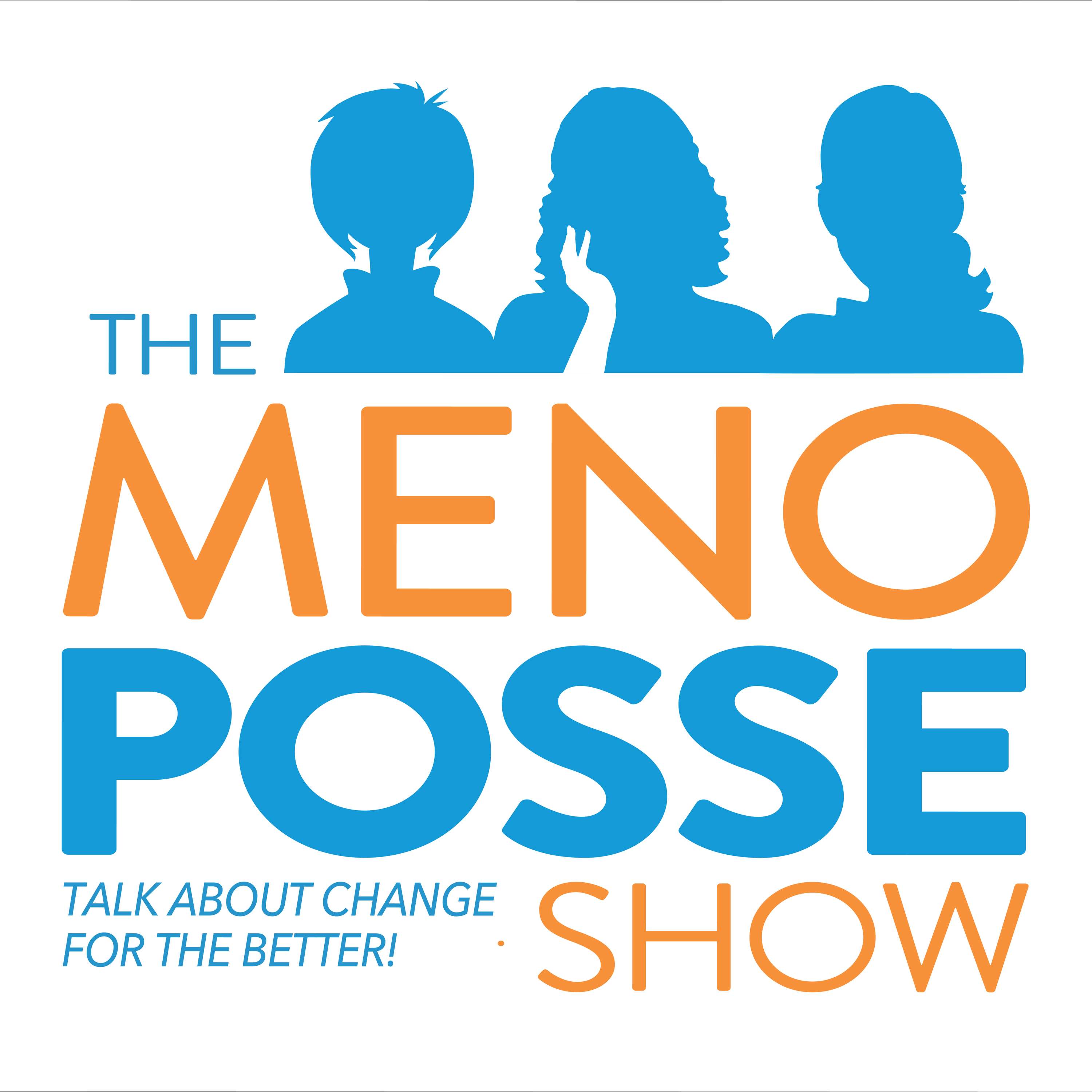 The MenoPosse Show