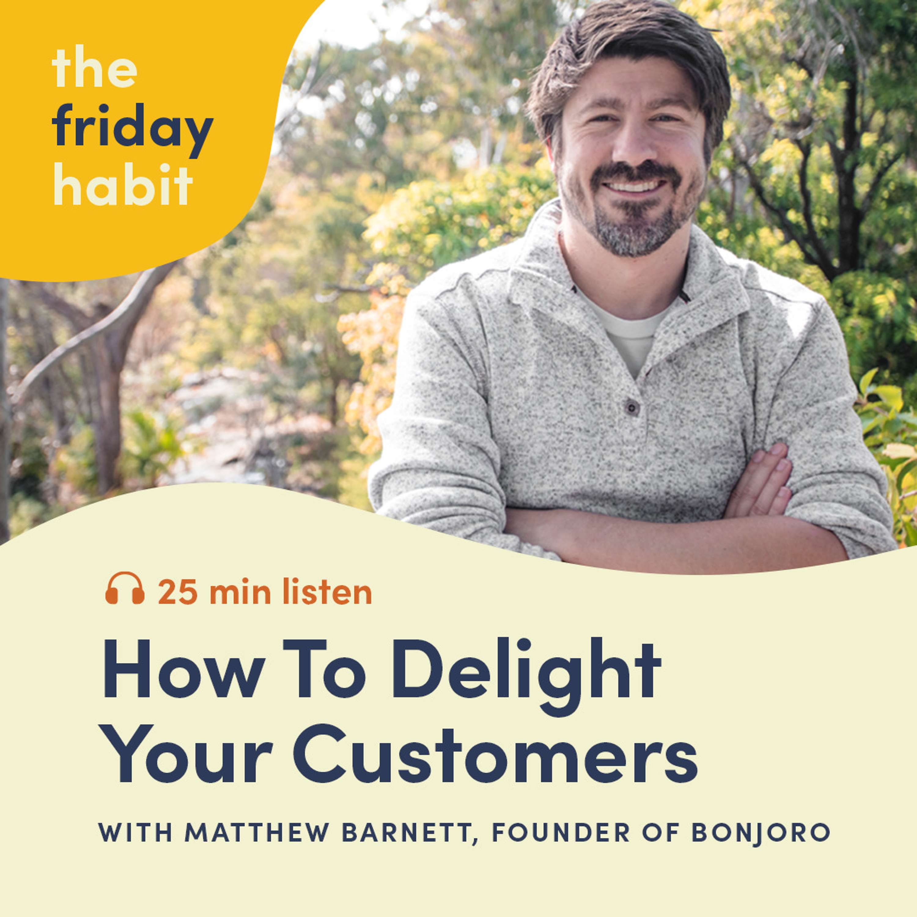 The Friday Habit