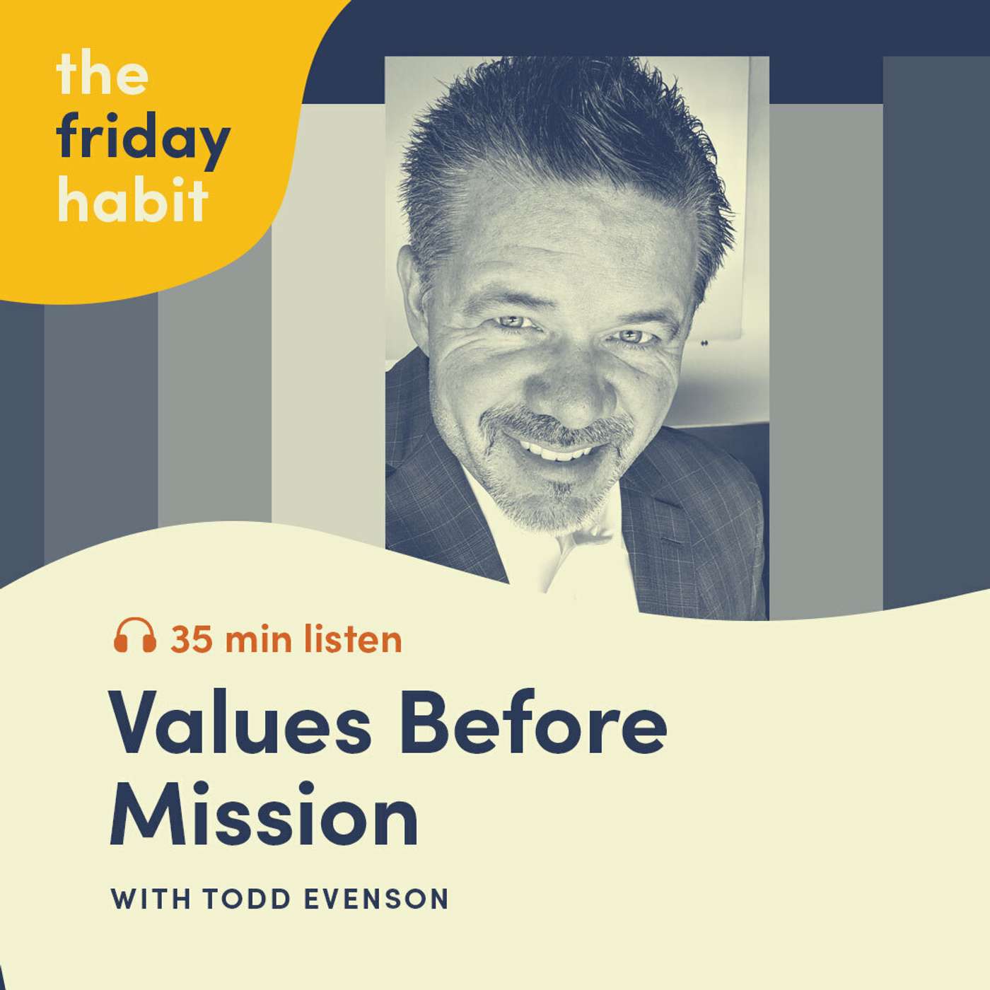 The Friday Habit