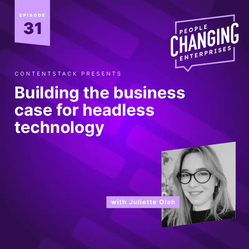 Building the business case for headless technology, with Booking.com’s Juliette Olah
