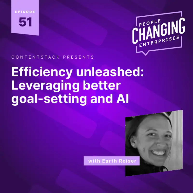 Efficiency unleashed: Leveraging better goal-setting and AI, with Earth Reiser (Topgolf Callaway Brands)