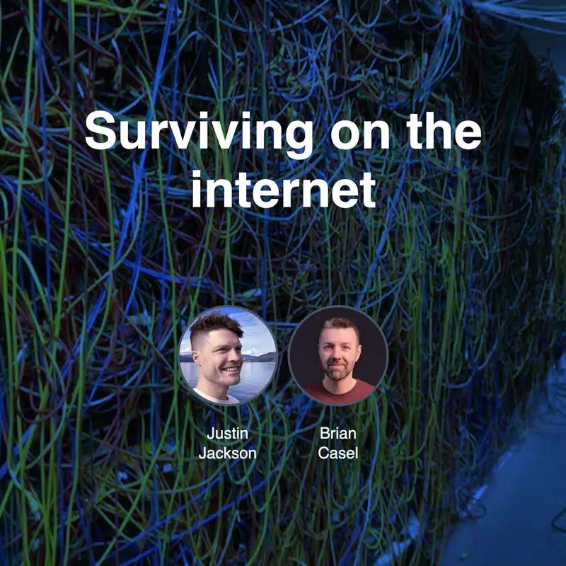 Surviving on the internet