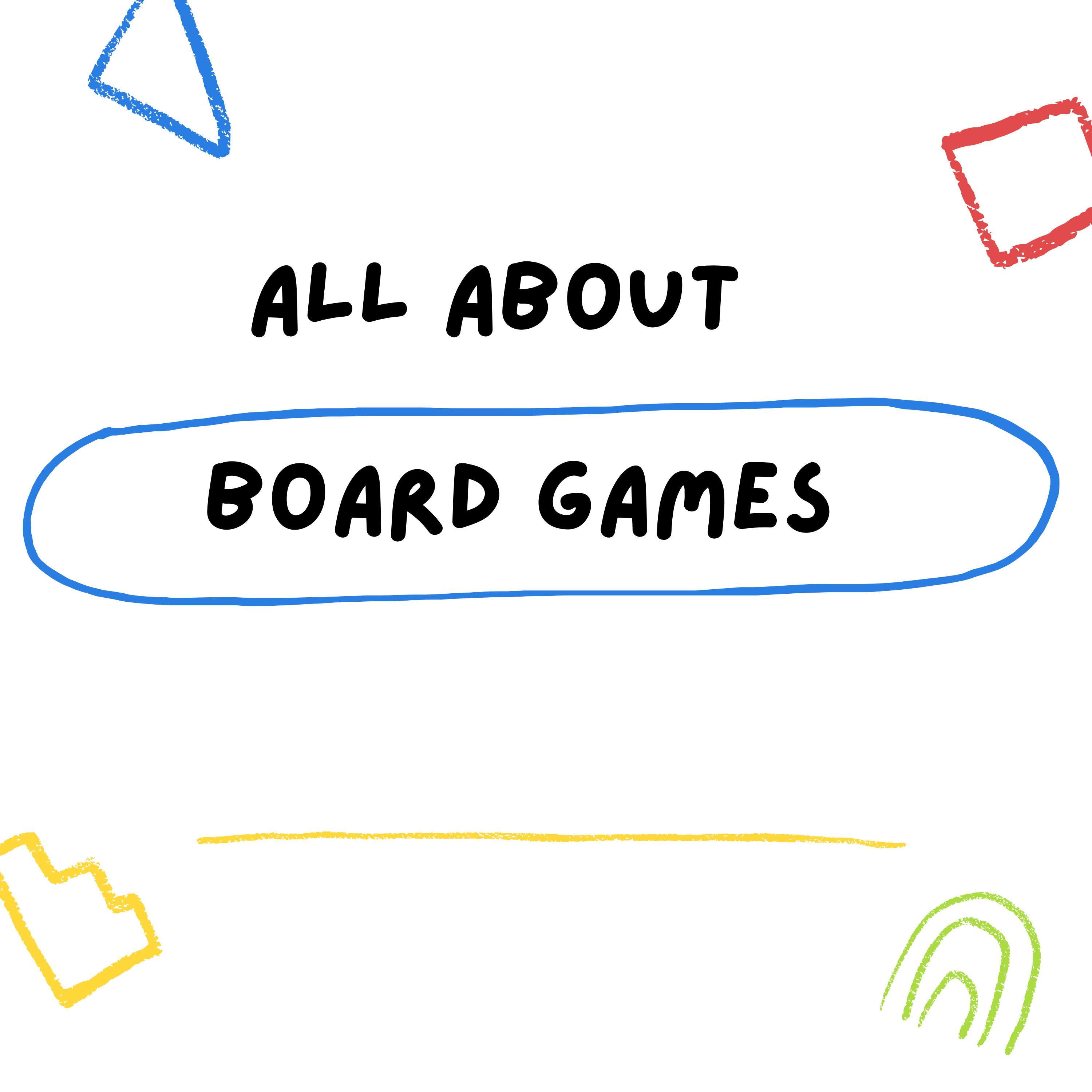 All About Board Games